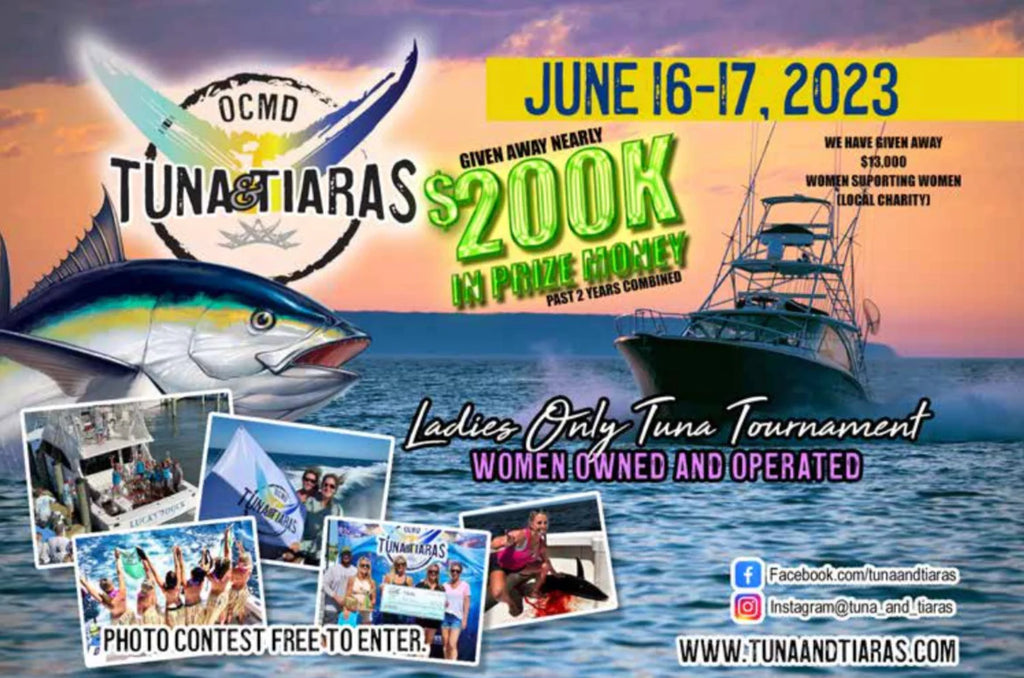 Tuna and Tiaras Ladies Tuna Tournament